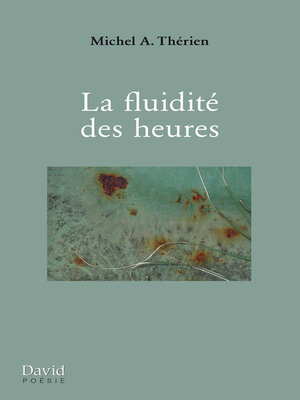 cover image of La fluidité des heures